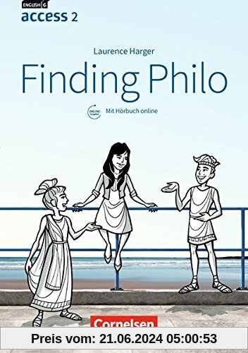 English G Access - Allgemeine Ausgabe / Baden-Württemberg: Band 2: 6. Schuljahr - Finding Philo: Lektüre mit Hörbuch online